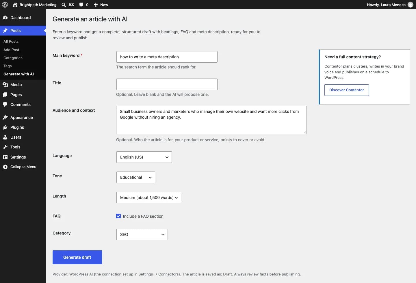 Contentor AI Writer: Entradas → Generar con IA: indica la palabra clave, el público y las opciones.
