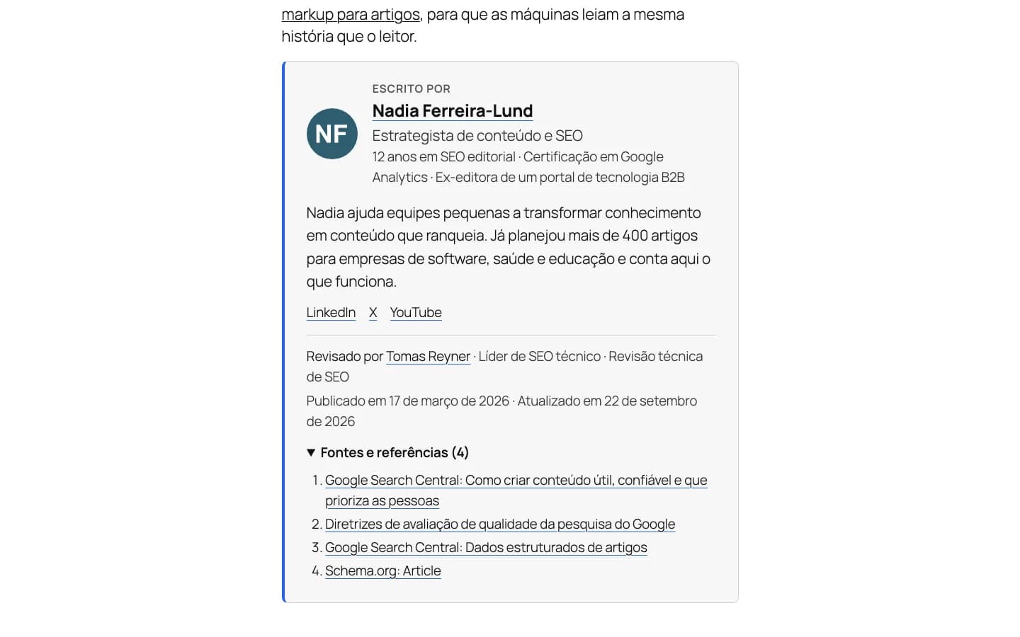 Contentor Author Trust Box (E-E-A-T): A caixa de confiança após o artigo: autor, cargo, credenciais, revisor, datas e fontes.
